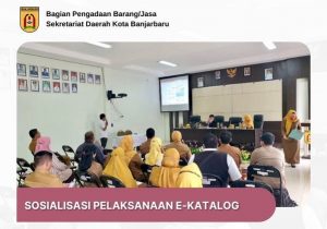 Read more about the article Sosialisasi Pelaksanaan Teknis E-Katalog Lokal di Kecamatan Landasan Ulin Kota Banjarbaru