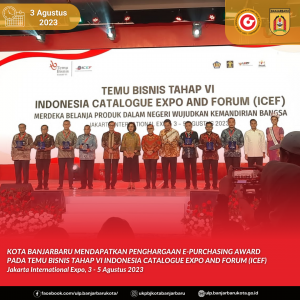 Read more about the article Kota Banjarbaru Mendapatkan Penghargaan e-Purchasing Award Pada Temu Bisnis Tahap IV Indonesia Catalogue Expo and Forum (ICEF)