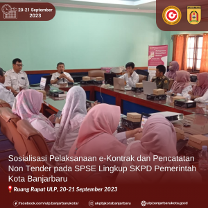 Read more about the article Sosialisasi e-Kontrak dan Pencatatan Non Tender Pada SPSE Lingkup Pemerintah Kota Banjarbaru
