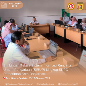 Read more about the article Bimbingan Teknis Sistem Informasi Rencana Umum Pengadaan (SiRUP) Lingkup SKPD Pemerintah Kota Banjarbaru