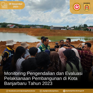 Read more about the article Kegiatan Monitoring Pengendalian dan Evaluasi Pelaksanaan Pembangunan di Kota Banjarbaru Tahun 2023