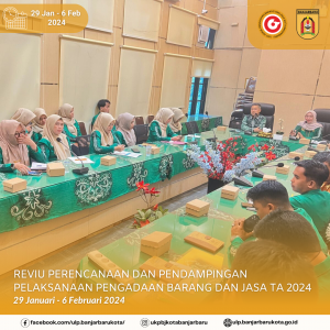 Read more about the article Reviu Perencanaan dan Pendampingan Pelaksanaan Pengadaan Barang dan Jasa Tahun Anggaran 2024