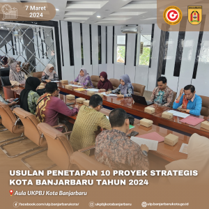 Read more about the article Usulan Penetapan 10 Proyek Strategis Kota Banjarbaru Tahun 2024